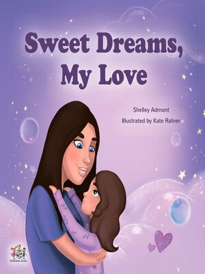 cover image of Sweet Dreams, My Love